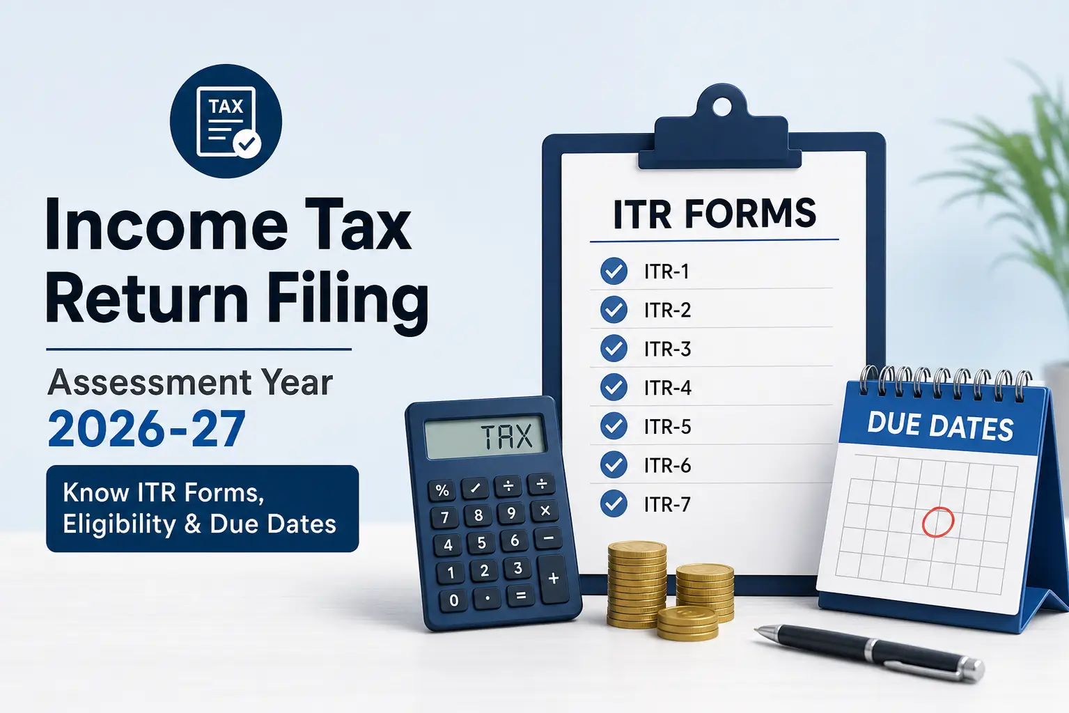 Income Tax Return Filing Guide for Assessment Year 2026–27