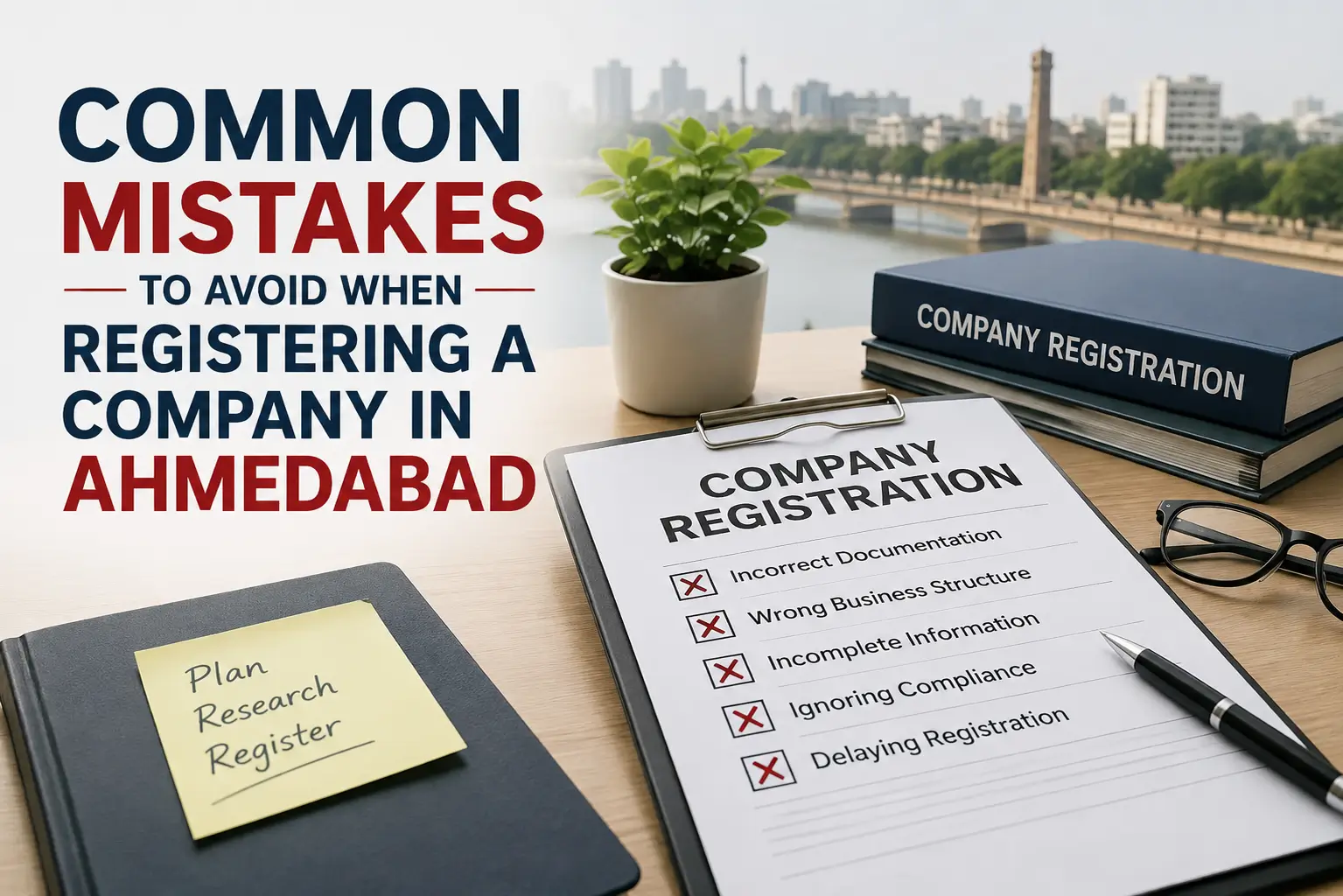Common Mistakes to Avoid When Registering a Company in Ahmedabad
